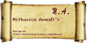 Mifkovics Avenár névjegykártya